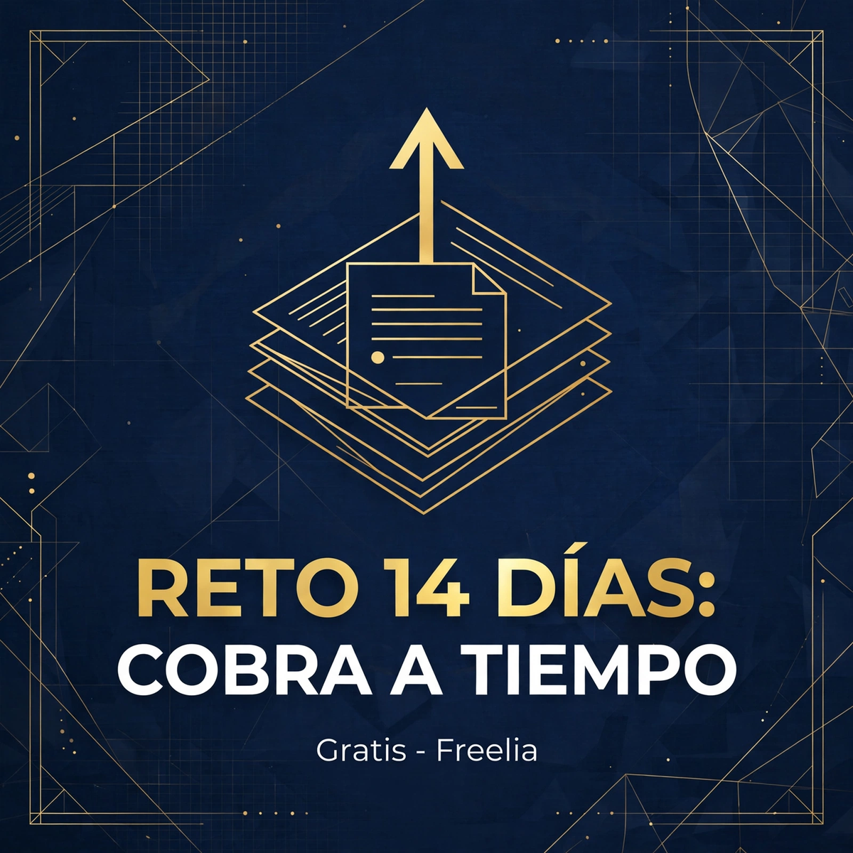 Portada del Reto 14 Días: Cobra a Tiempo